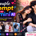Couple Prompt for Gemini AI