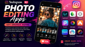 Instagram Photo Editing Apps